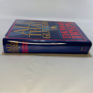 All That Glitters by Thomas Tryon 1986 Alfred A. Knopf