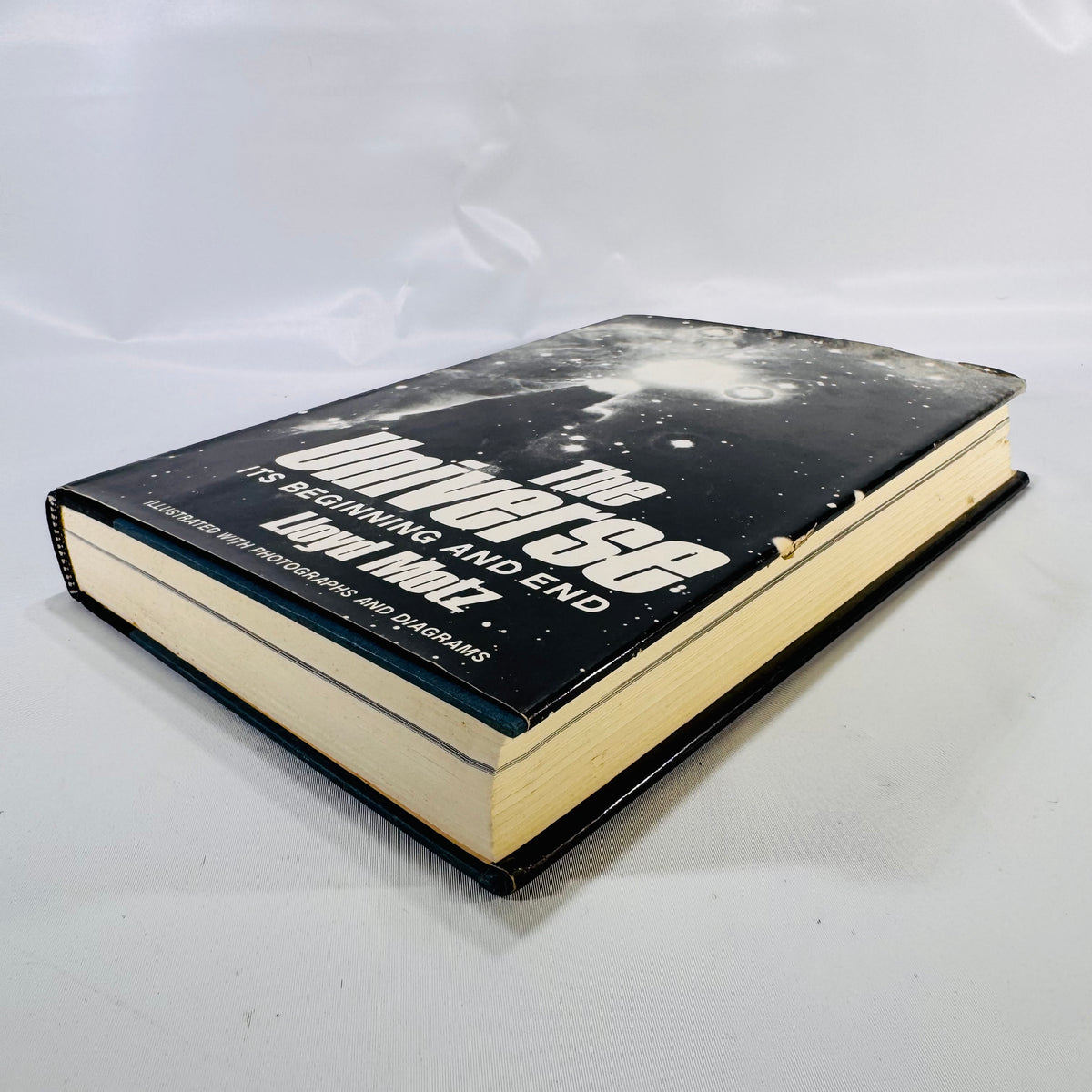 The Universe: Its Beginning and End by Lloyd Motz 1975 Hardcover Vintage Cosmology