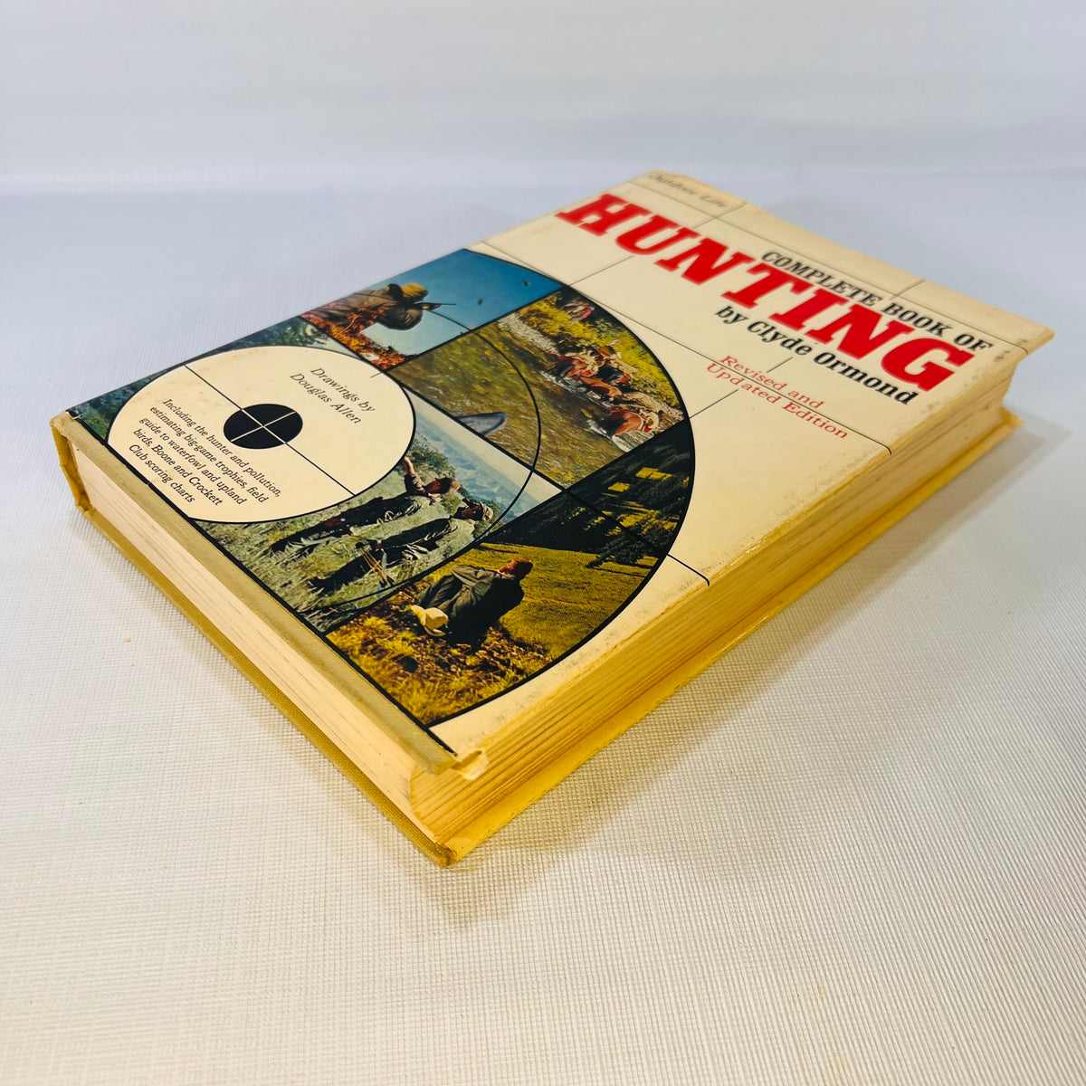 The Complete Book of Hunting by Clyde Ormond 1972 Outdoor Life