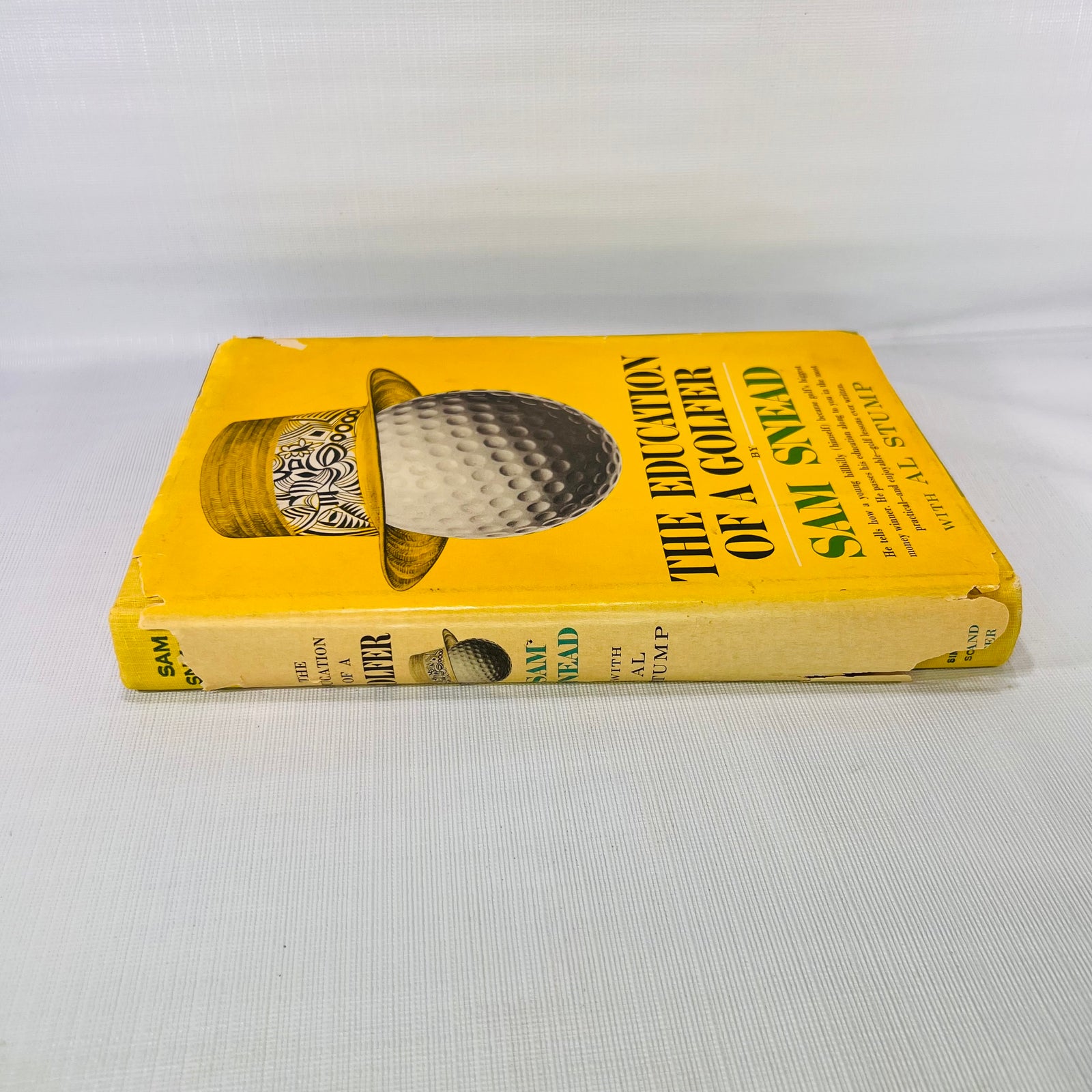 The Education of a Golfer by Sam Snead with All Stump 1962 First Printing Simon and Shuster