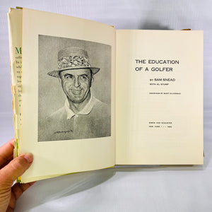 The Education of a Golfer by Sam Snead with All Stump 1962 First Printing Simon and Shuster