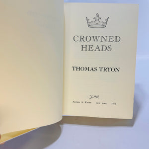 Crowned Heads by Thomas Tryon 1976 First Edition Alfred A. Knopf