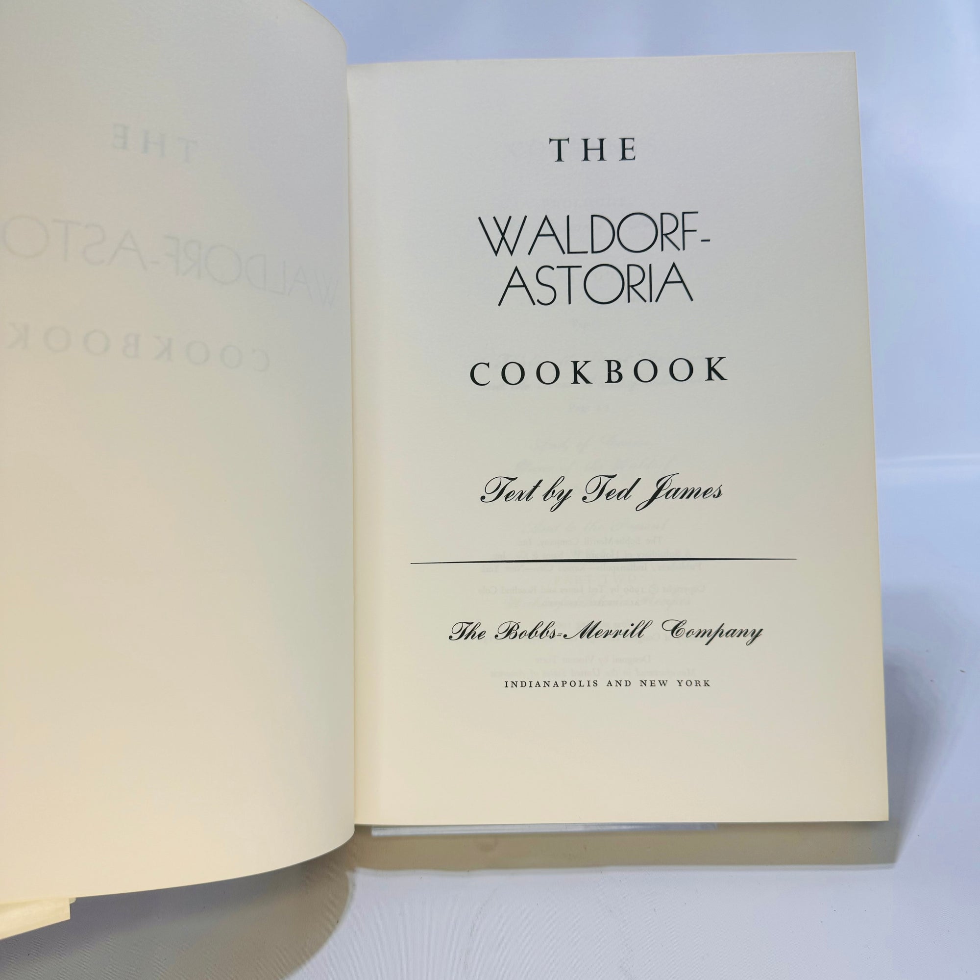 The Waldorf-Astoria Cookbook by Ted James and Rosalind Cole 1969 the Bobbs-Merrill Co.