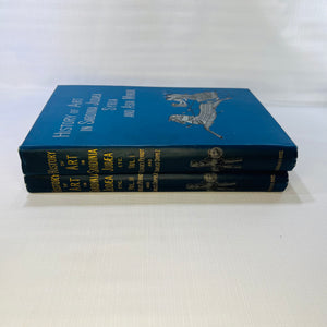 History of Art in Sardinia Judea Syria and Asia Minor Vol. One & Two from the French of Geores Perrot 1890 Chapman and Hall Ltd