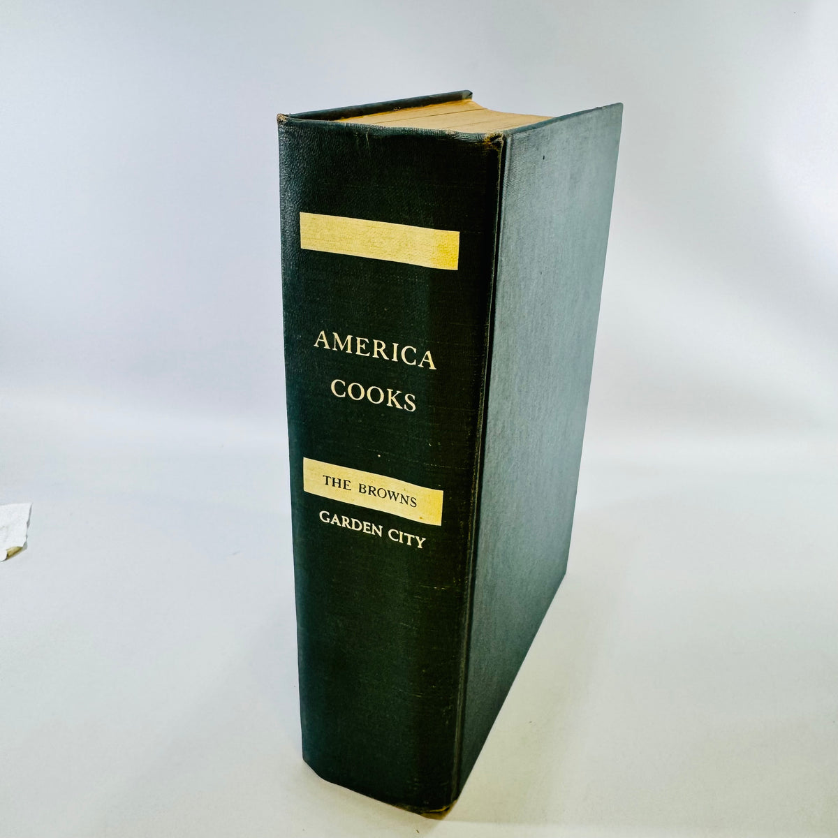 America Cooks: Favorite Recipes from 48 States by The Browns Garden City Hardcover Cookbook
