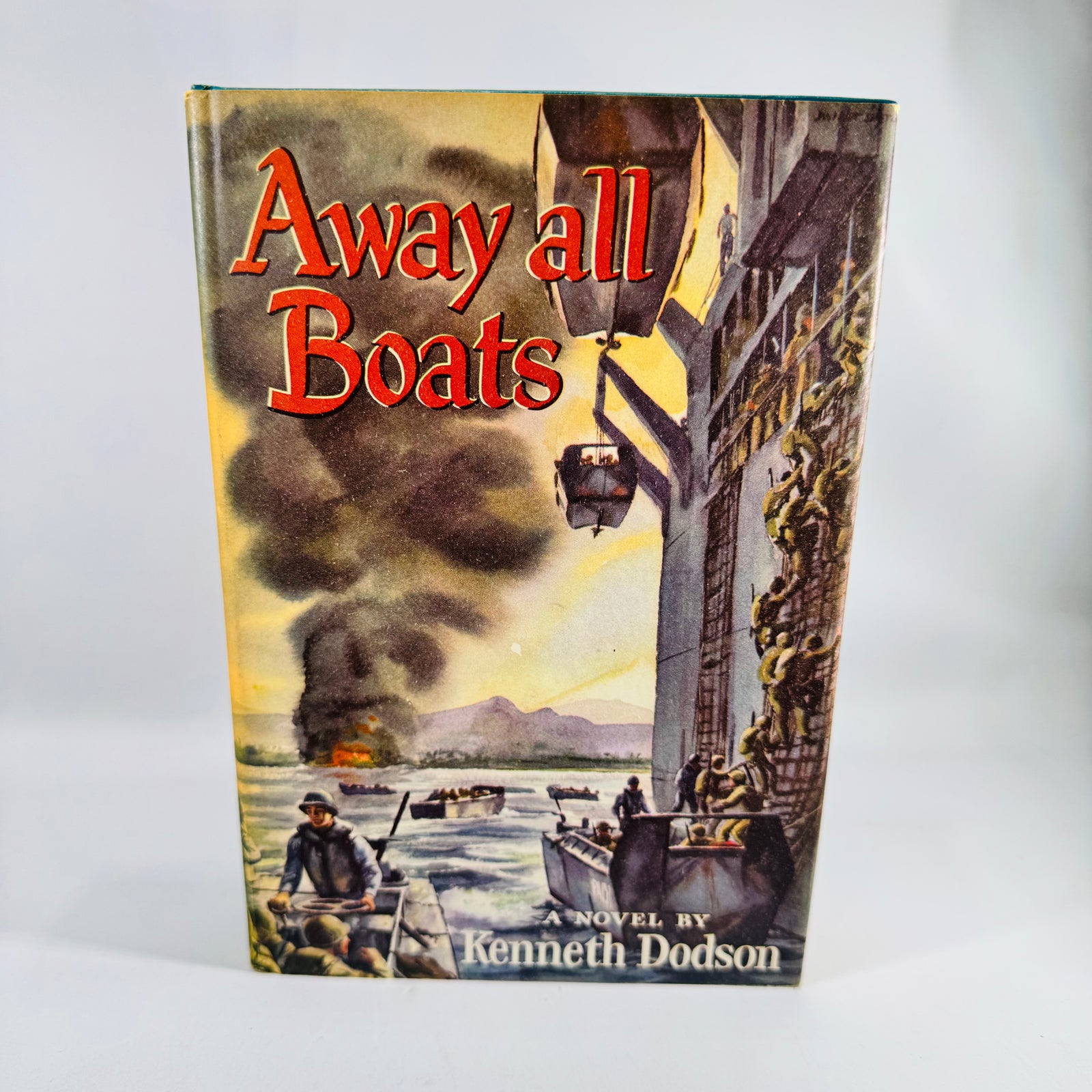 Away All Boats by Kenneth Dodson 1954 Book Club Edition Hardcover with Dust Jacket