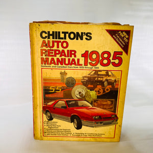 Chiltons Auto Repair Manual 1978-1985 by Alan Turner 1984-Reading Vintage