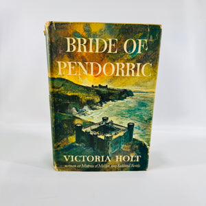 Bride of Pendorric Victoria Holt 1963 Book Club Edition Doubleday Hardcover Gothic Romantic Suspense