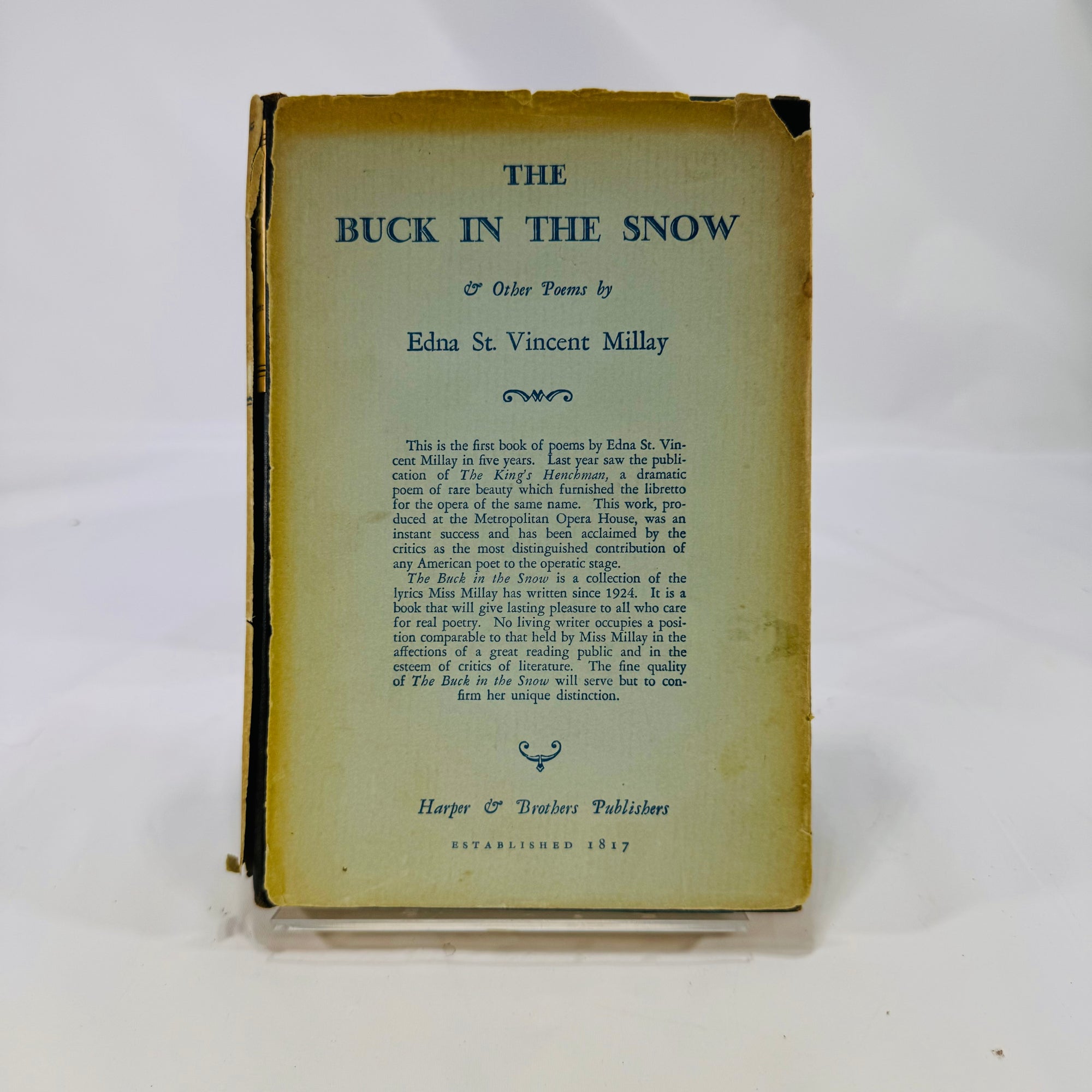 In Buck in the Snow & Other Poems by Eda St. Vincent Millay  1928 Harper and Brothers Publishing