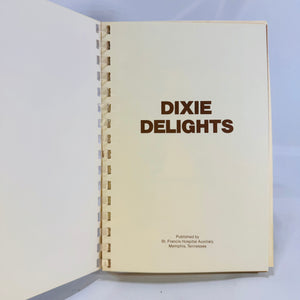 Dixie Delights published by St. Francis Hospital Auxiliary Memphis Tenn. 1983 Wimmer Cookbooks Spiral Cookbook