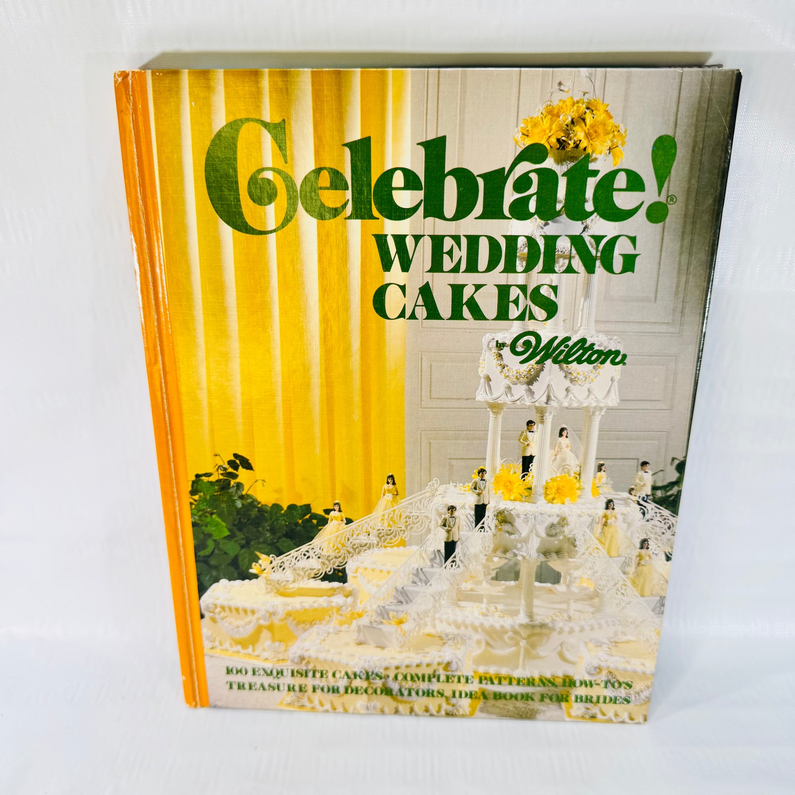 Celebrate! Wedding Cakes by Wilton 1983 First Edition Hardcover