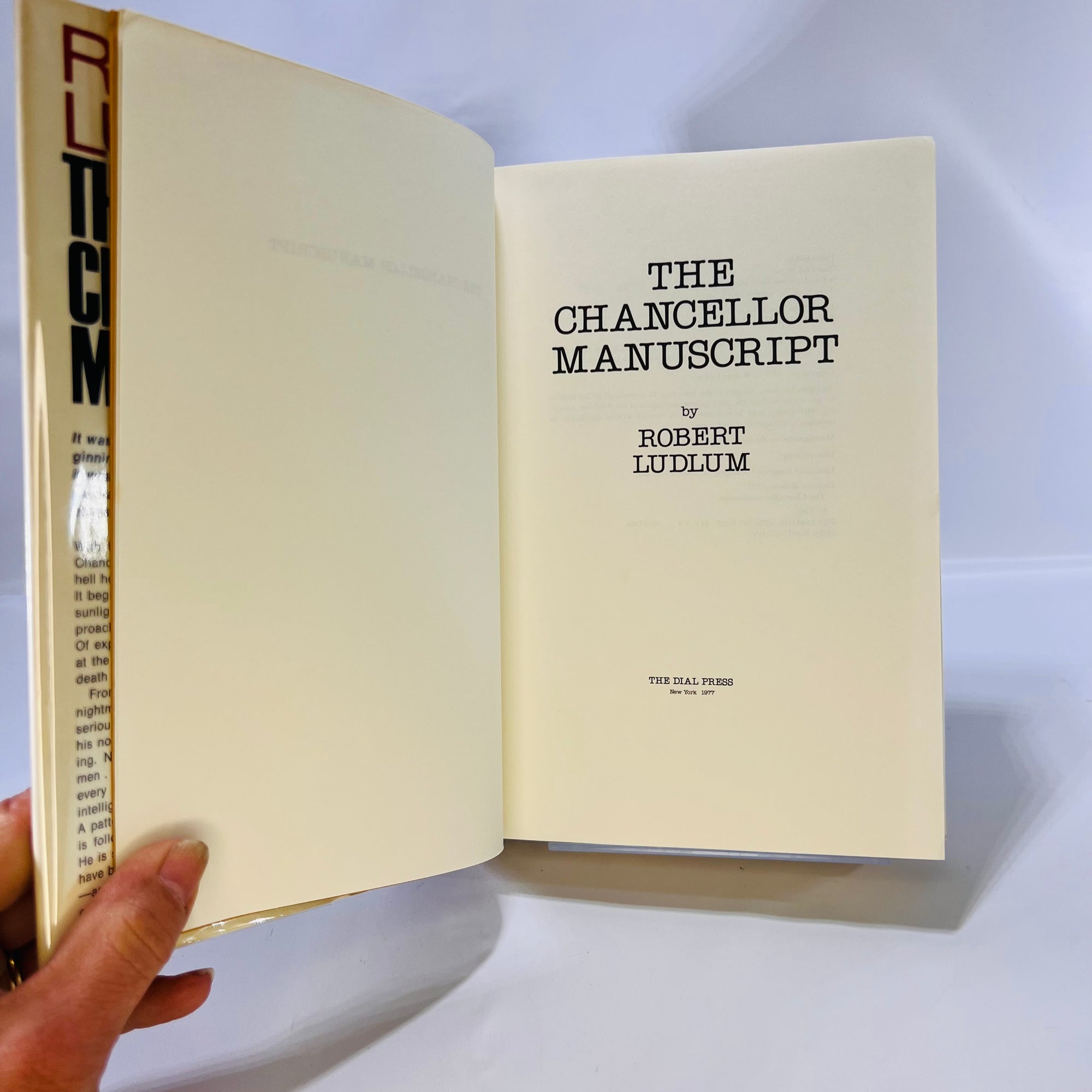 The Chancellor Manuscript a novel by Robert Ludlum 1977 First Printing The Dial Press