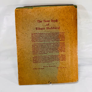 The Note Book of Elbert Hubbard  H.M. Wise & Co./The Roycrofters (1927)