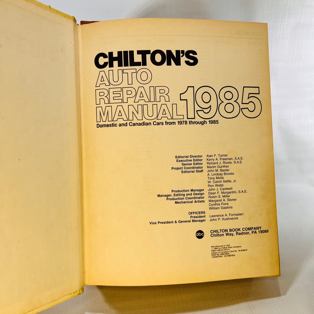 Chilton's Auto Repair Manual Domestic and Canadian Cars from 1978-1985 by Alan F. Turner 1984 Chilton Book Company