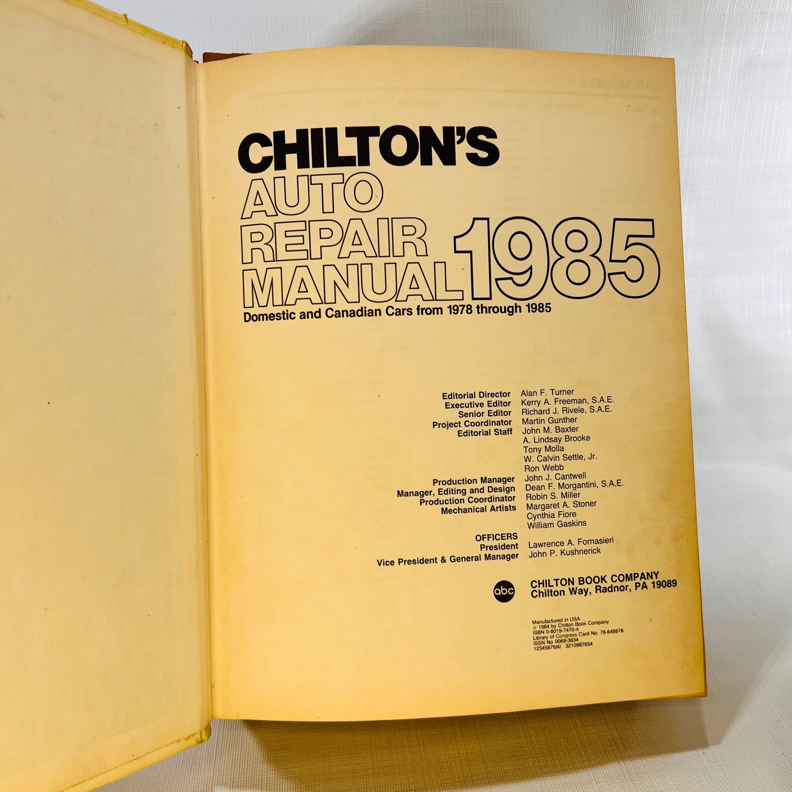 Chilton's Auto Repair Manual Domestic and Canadian Cars from 1978-1985 by Alan F. Turner 1984 Chilton Book Company