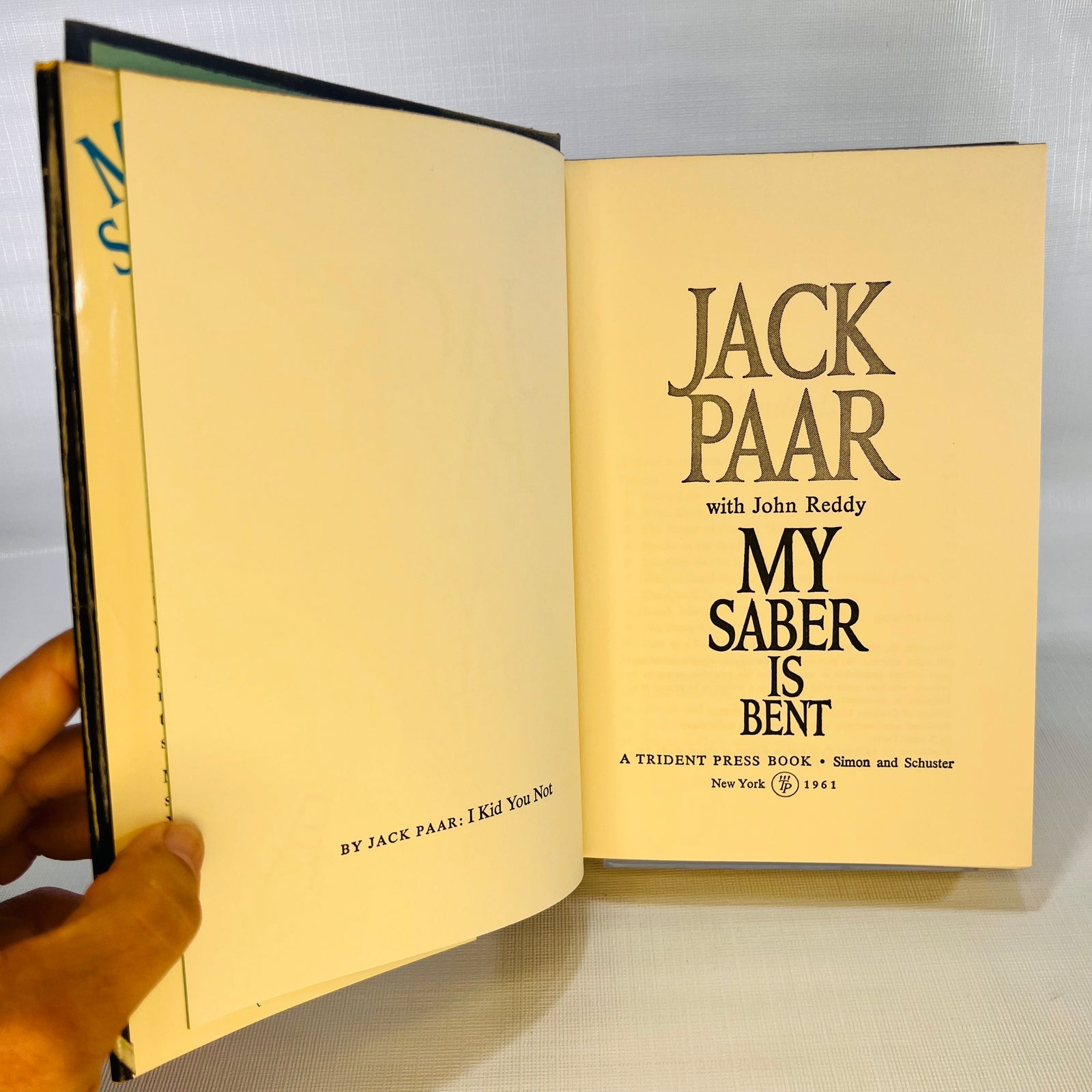 Jack Paar My Saber is Bent with John Reddy 1961 Simon and Schuster