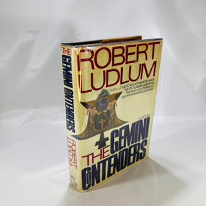 The Gemini Contenders a novel by Robert Ludlum 1976 The Dial Press