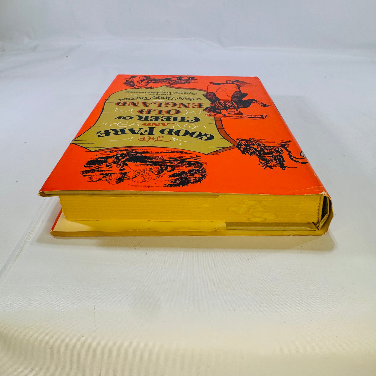 The Good Fare and Cheer of Old England by Joan Parry Dutton 1960 Reynal & Company