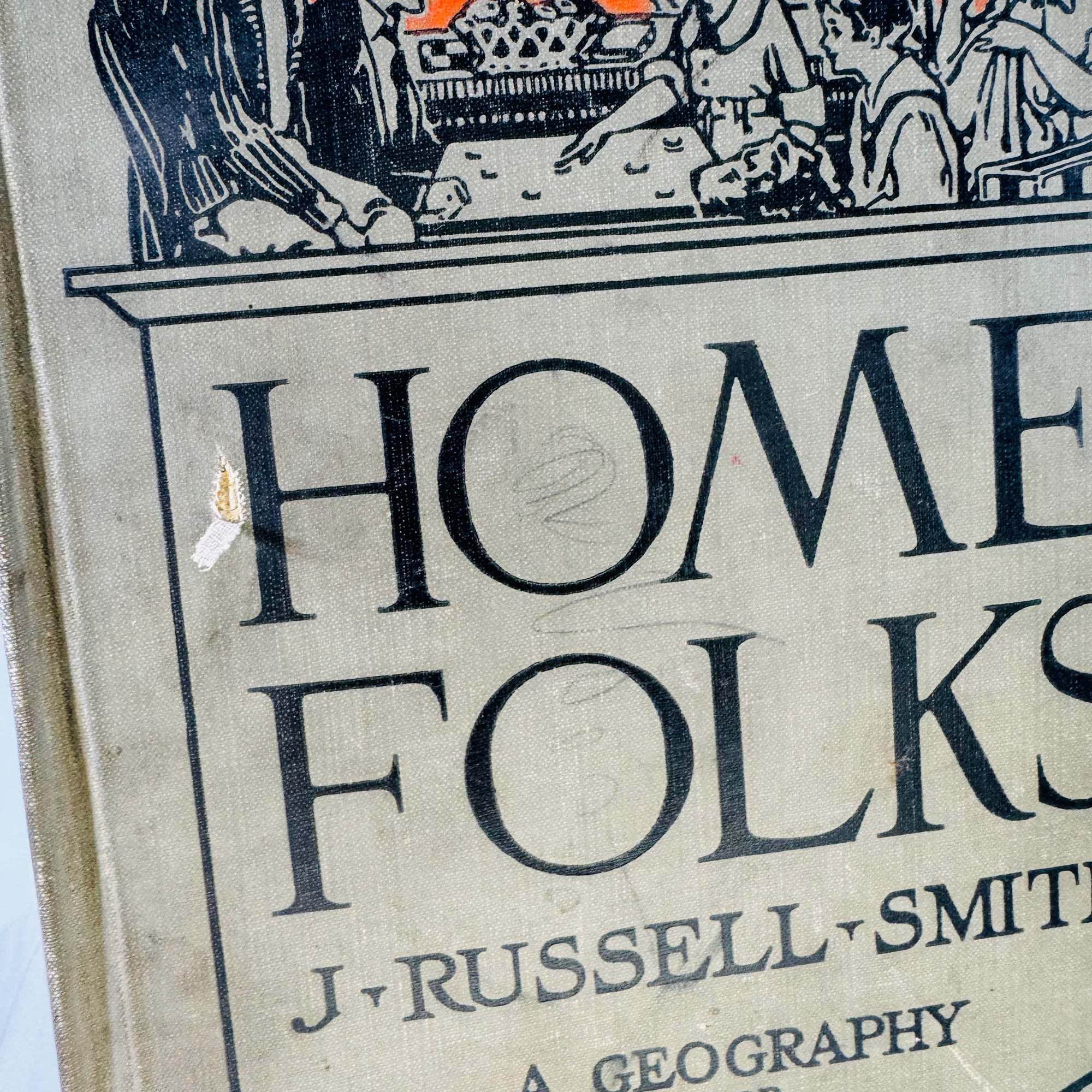 Home Folks by J.Russell Smith a Geography for Beginners 1927 The John C. Winston Company