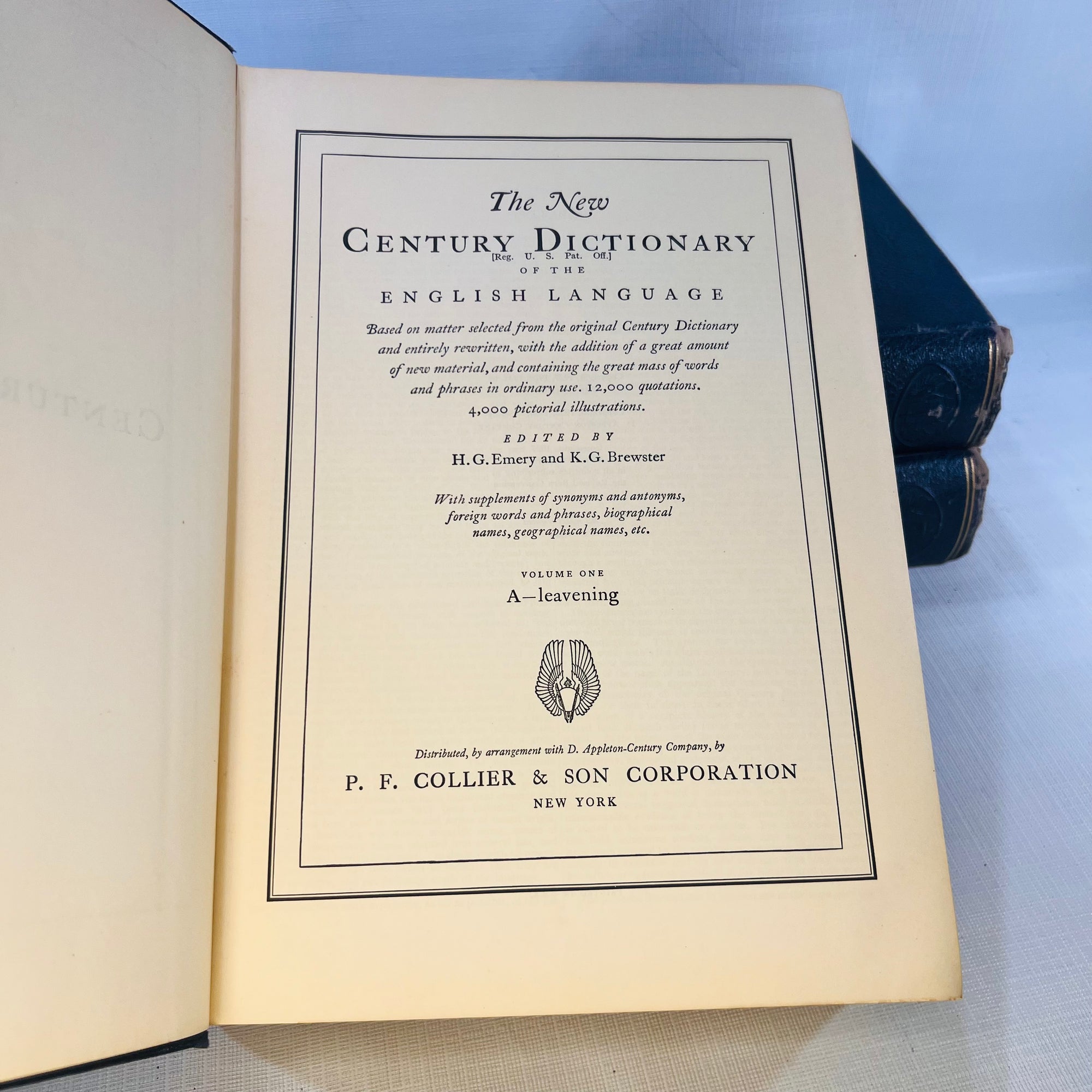 The New Century Dictionary of the English Language edited by H.G. Emery 1931 P.F. Collier & Son Corporation