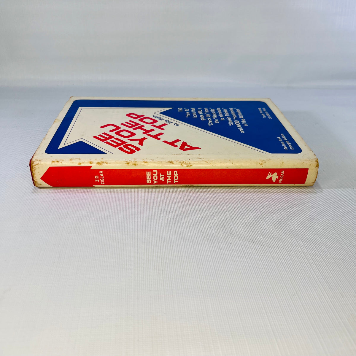 See You at the Top by Zig Ziglar 1977 Pelican Publishing Company Business Book