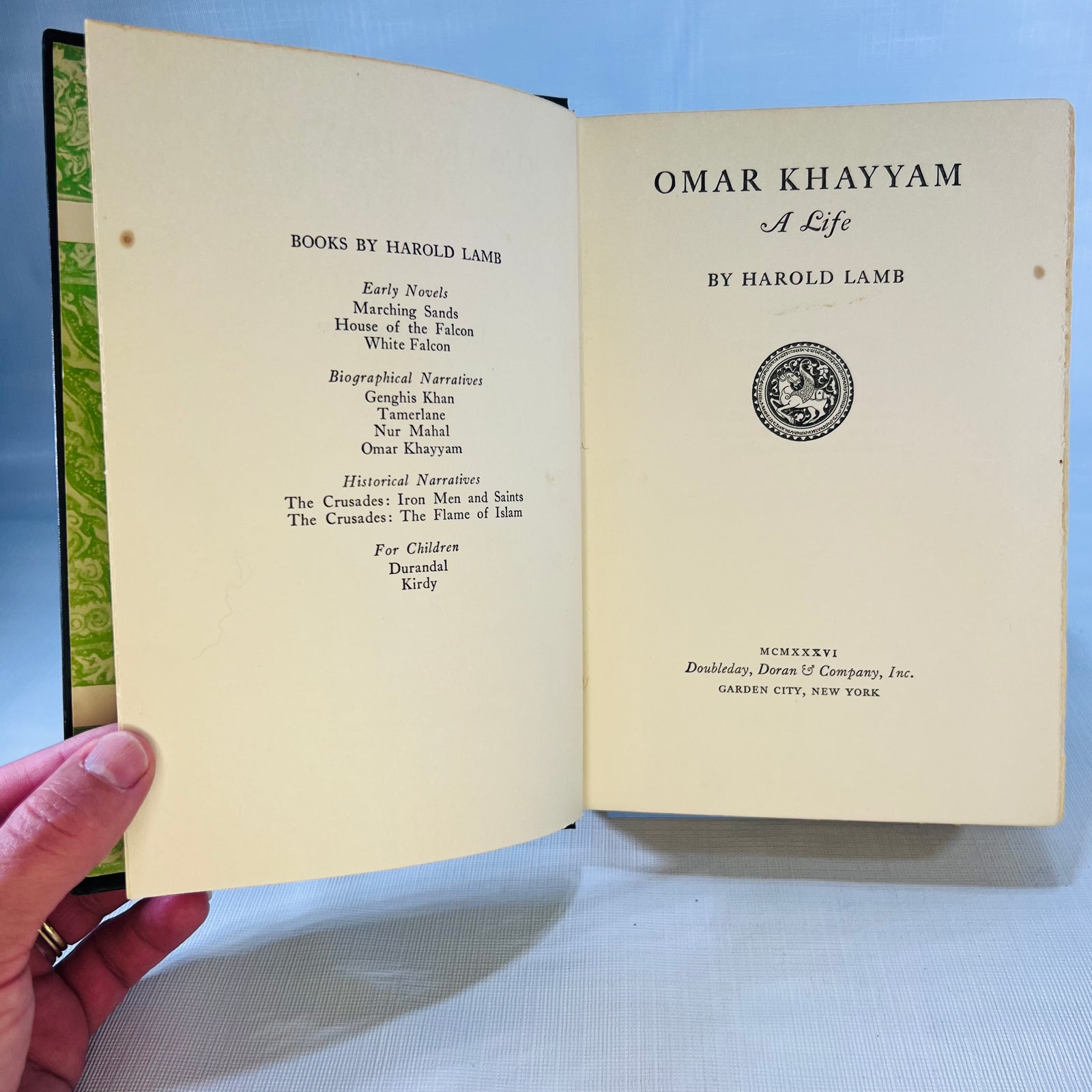 Omar Khayyam A Life by Harold Lamb 1934 Doubleday, Doran & Co, Inc