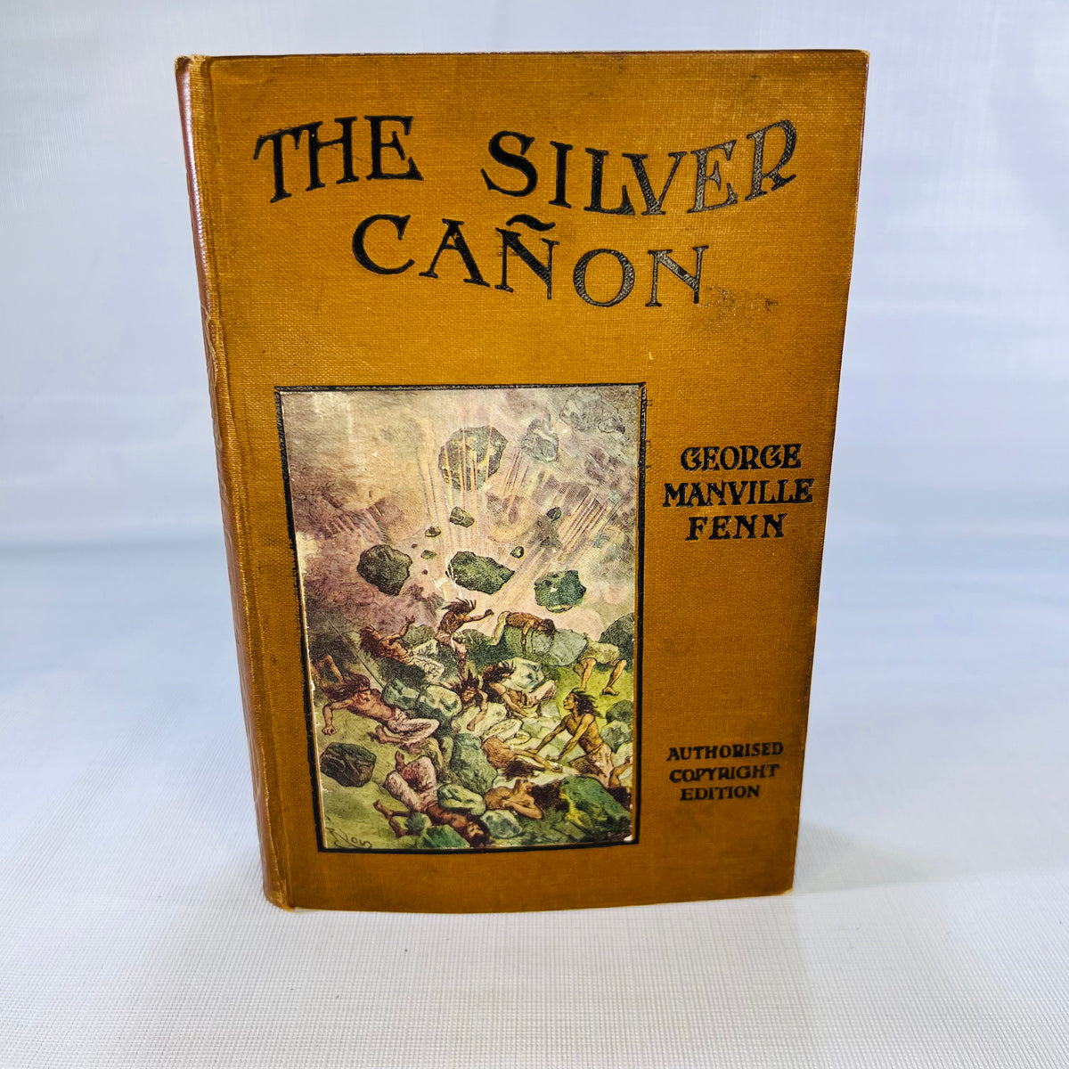 The Silver Canon A Tale of the Western Plains by George Manville Fenn Sampson Low, Marston &amp; Co