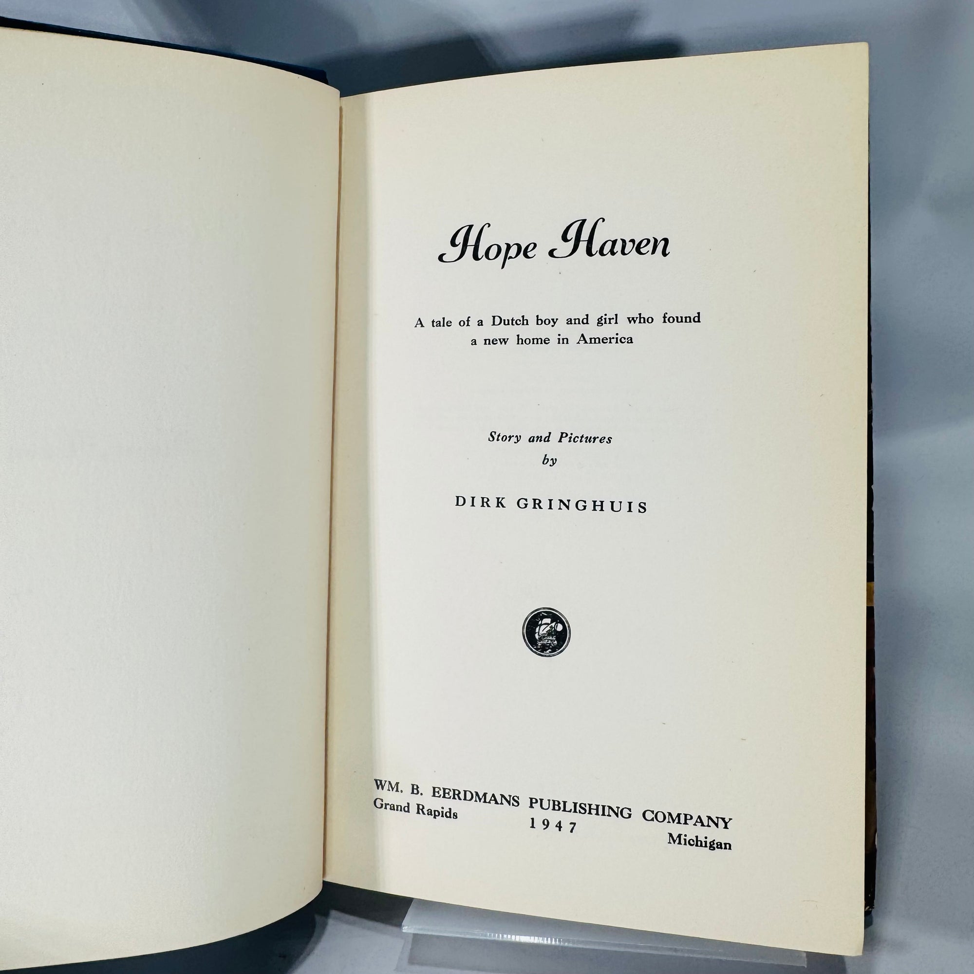 Hope Haven (1947) — Dirk Gringhuis — Illustrated Pioneer Adventure, Dutch-American Immigration Story | Vintage Children’s History