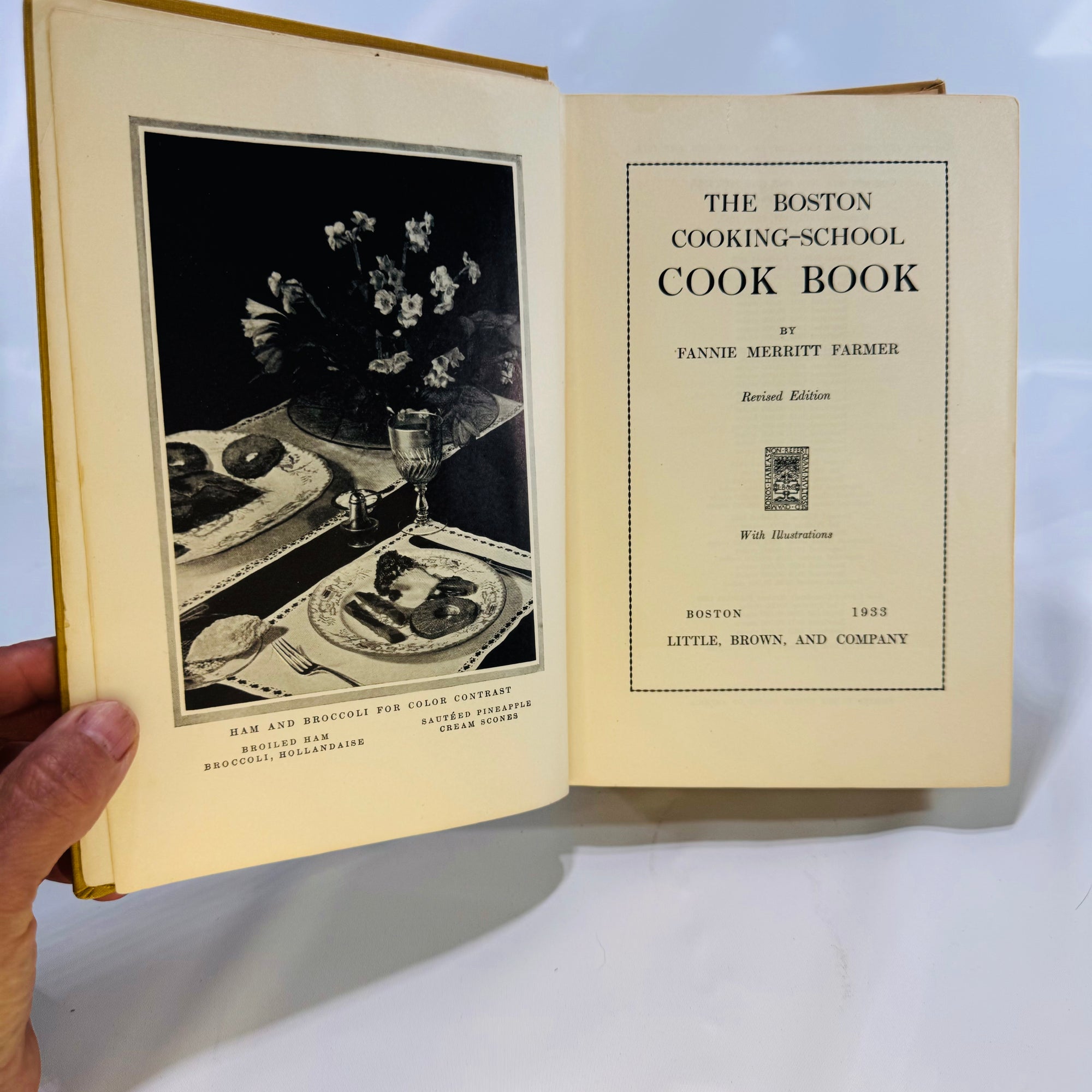 The Boston Cooking School Cook Book by Fannie Merritt Farmer 1933 Little Brown & Company