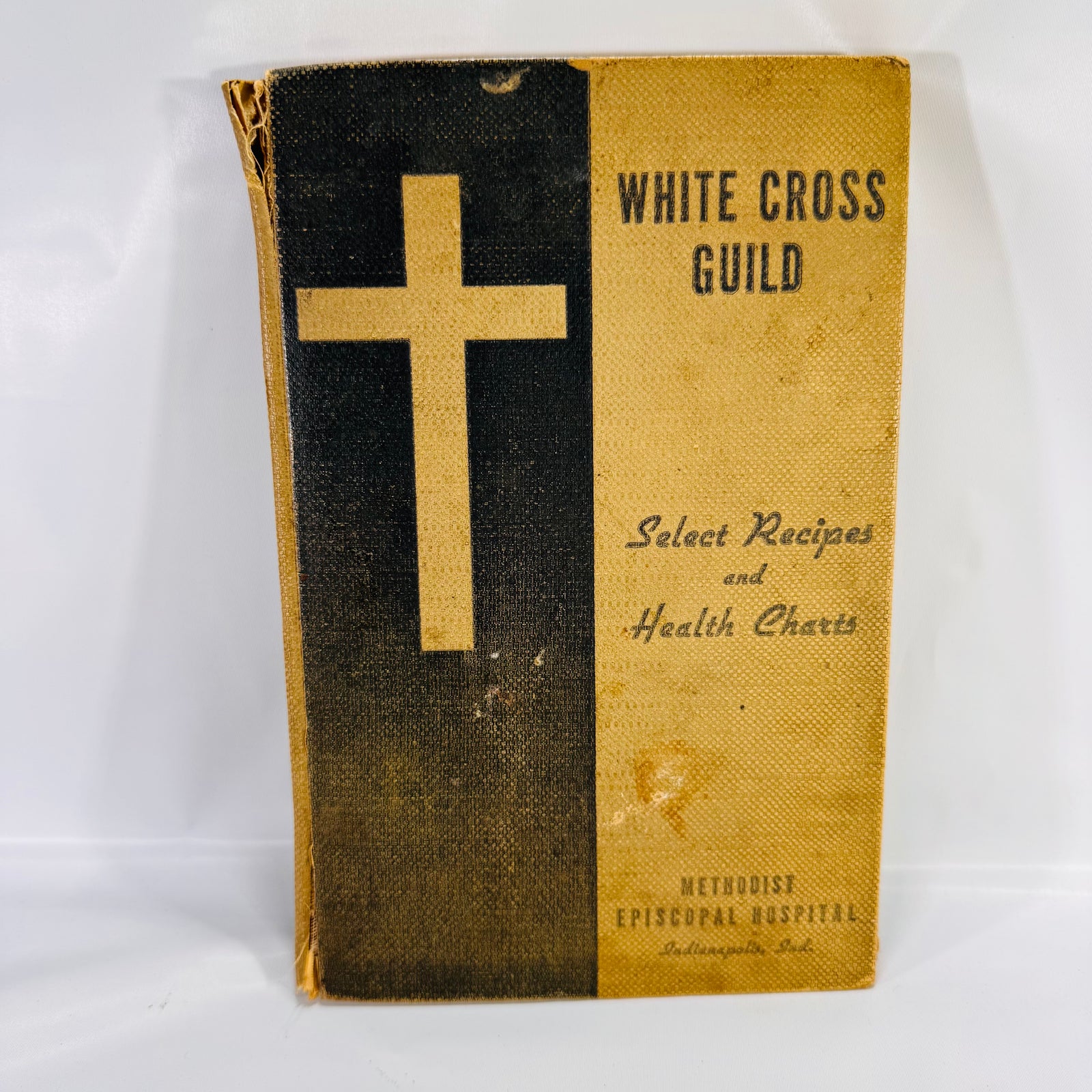 White Cross Guild Select Recipes and Health Charts (1937) – Vintage Cookbook & Guide