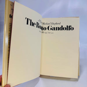 The Road to Gandolfo by Micheal Shepherd 1975 First Edition Dial Press