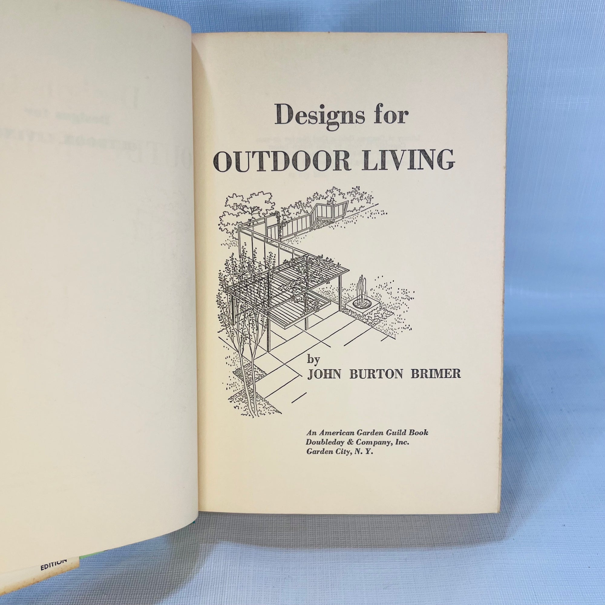 Designs for Outdoor Living by John Burton Brimer 1959 An American Garden Guild Book