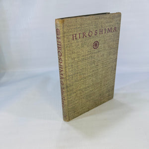 Hiroshima by John Hersey 1946 published by Alfred A. Knopf A Borzi Book