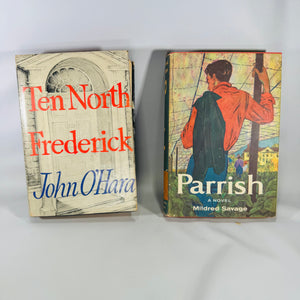 Mid-Century Fiction Duo — Ten North Frederick (1955) + Parrish (1958) — John O’Hara & Mildred Savage | Hardcover Bundle, Mid-Century Fiction