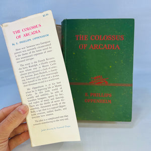 The Colossus of Ardcadia by E. Philips Oppenheim 1938 First Edition Publshed by Little Brown & Company