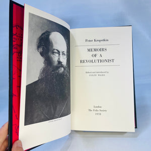 Memoirs fo a Revolutionist by Peter Kropotkin edited and introduced by Colin Ward 1978 The Folio Society