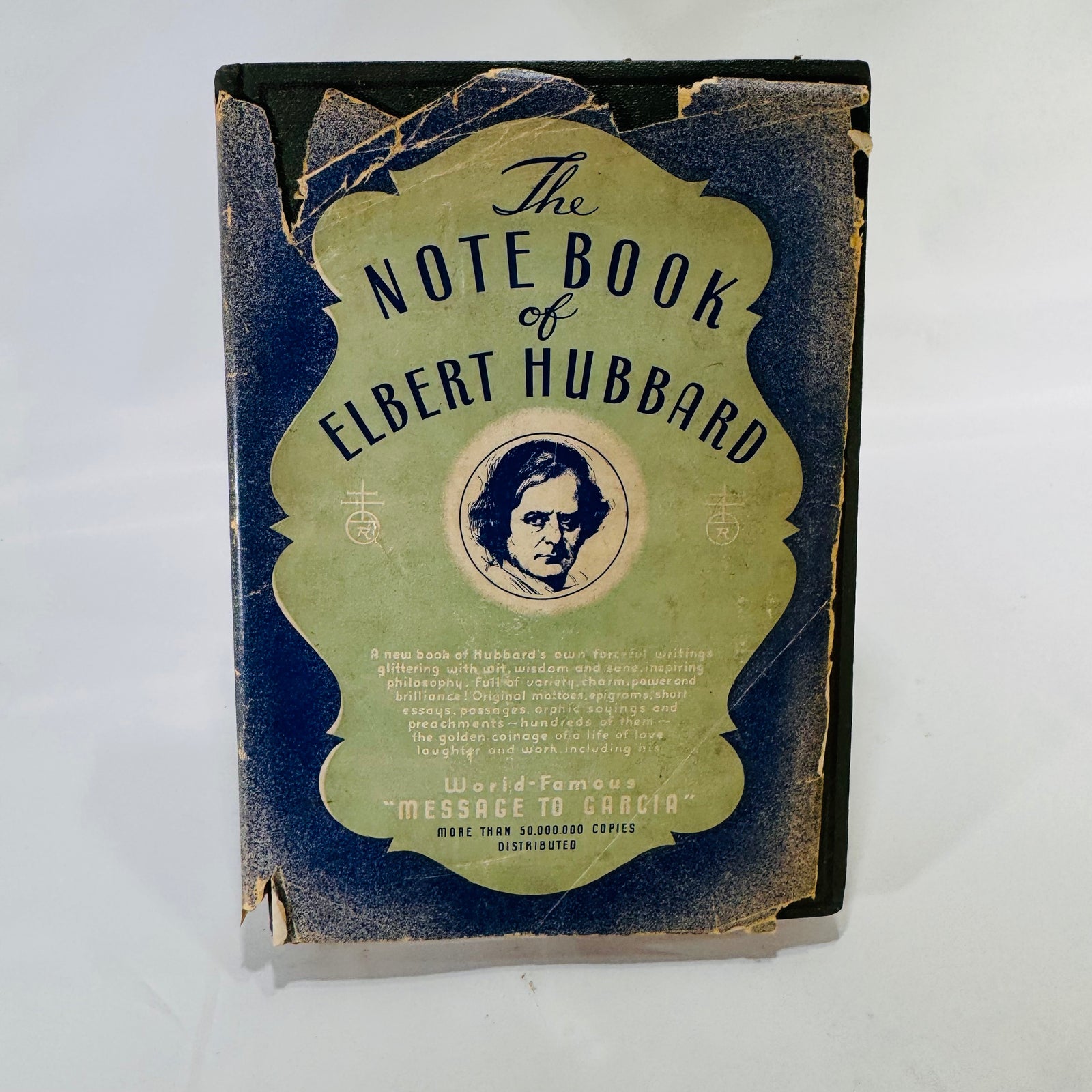 The Notebook of Elbert Hubbard (1927) – A Roycroft Collection of Wit, Wisdom & Work