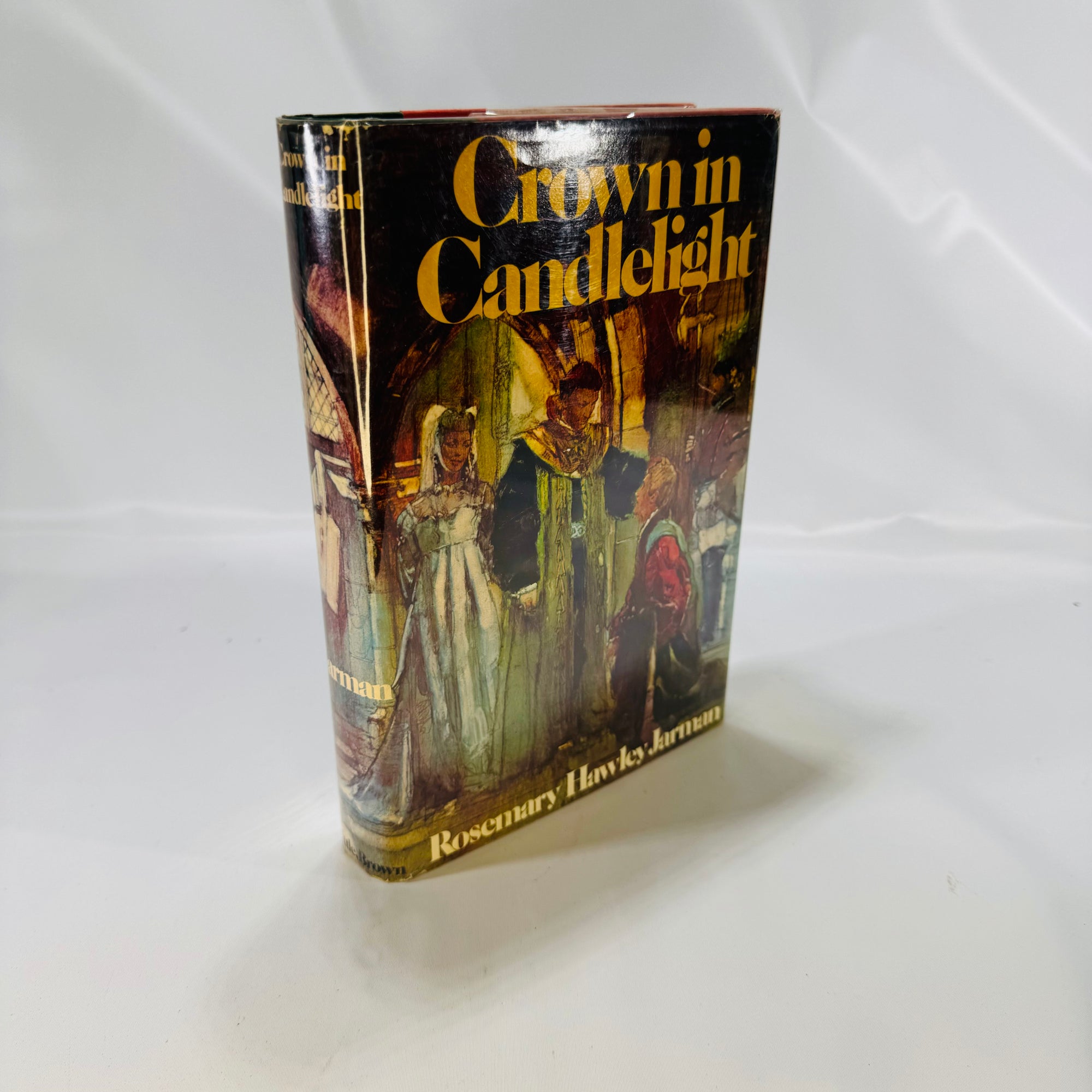 Crown in Candlelight by Rosemary Hawley Jarman 1978 Little Brown and Company