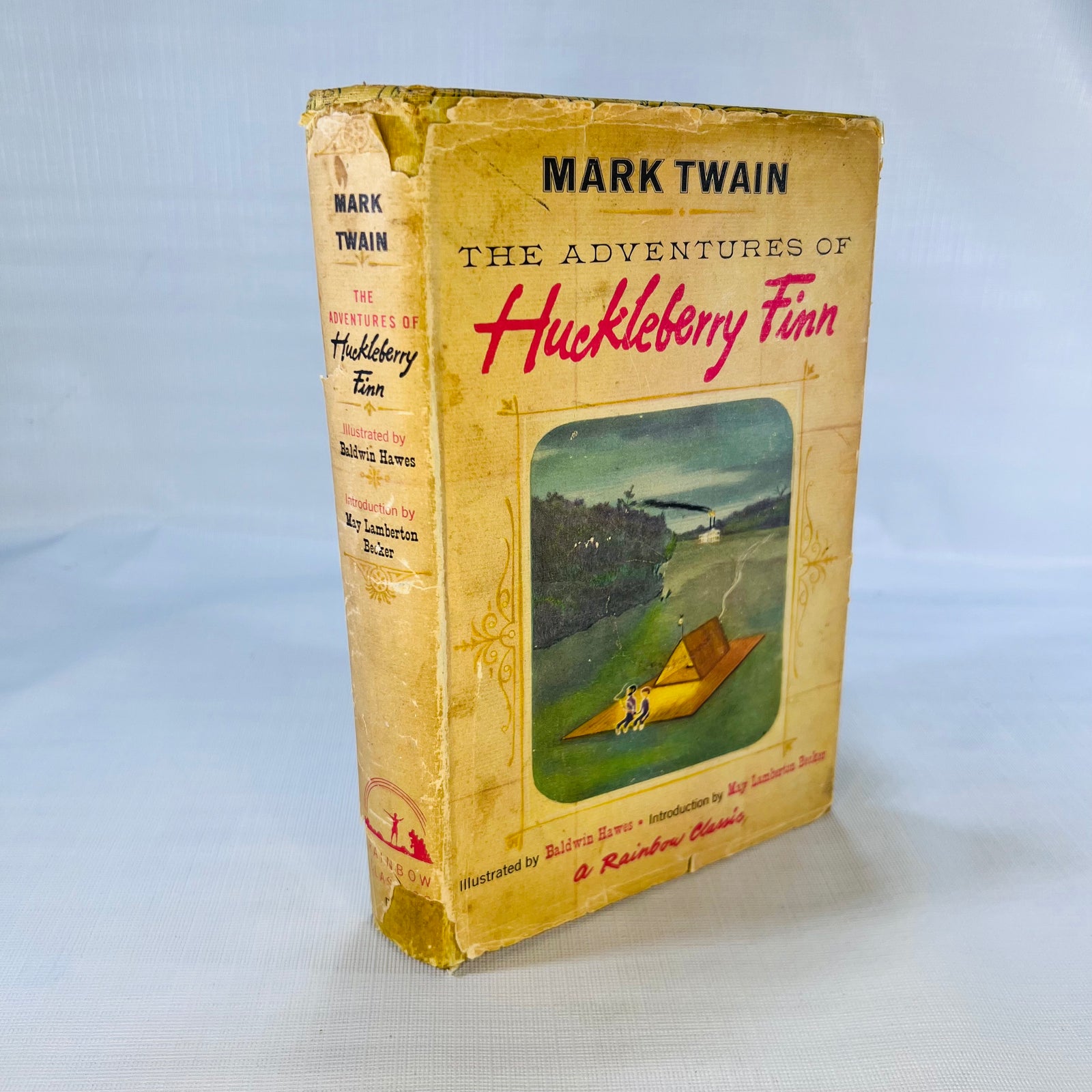 The Adventures of Huckleberry Finn by Mark Twain illustrated by Baldwin Hawes 1947 A Rainbow Classic The World Publishing Company