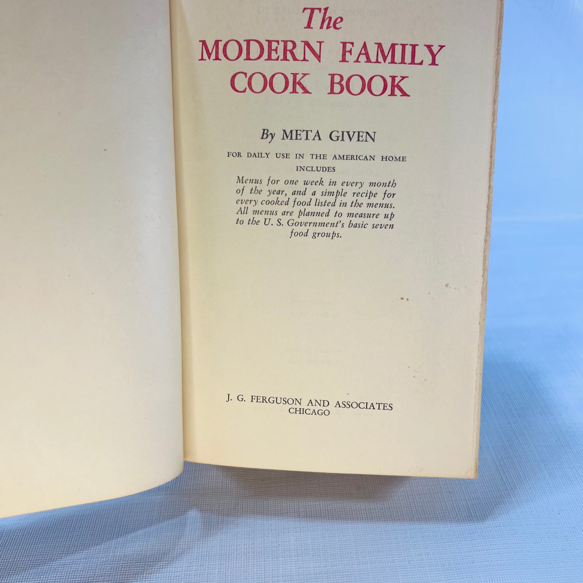 The Wizard Modern Family Cook Book by Meta Given 1953 published by J.G. Ferguson & Associates