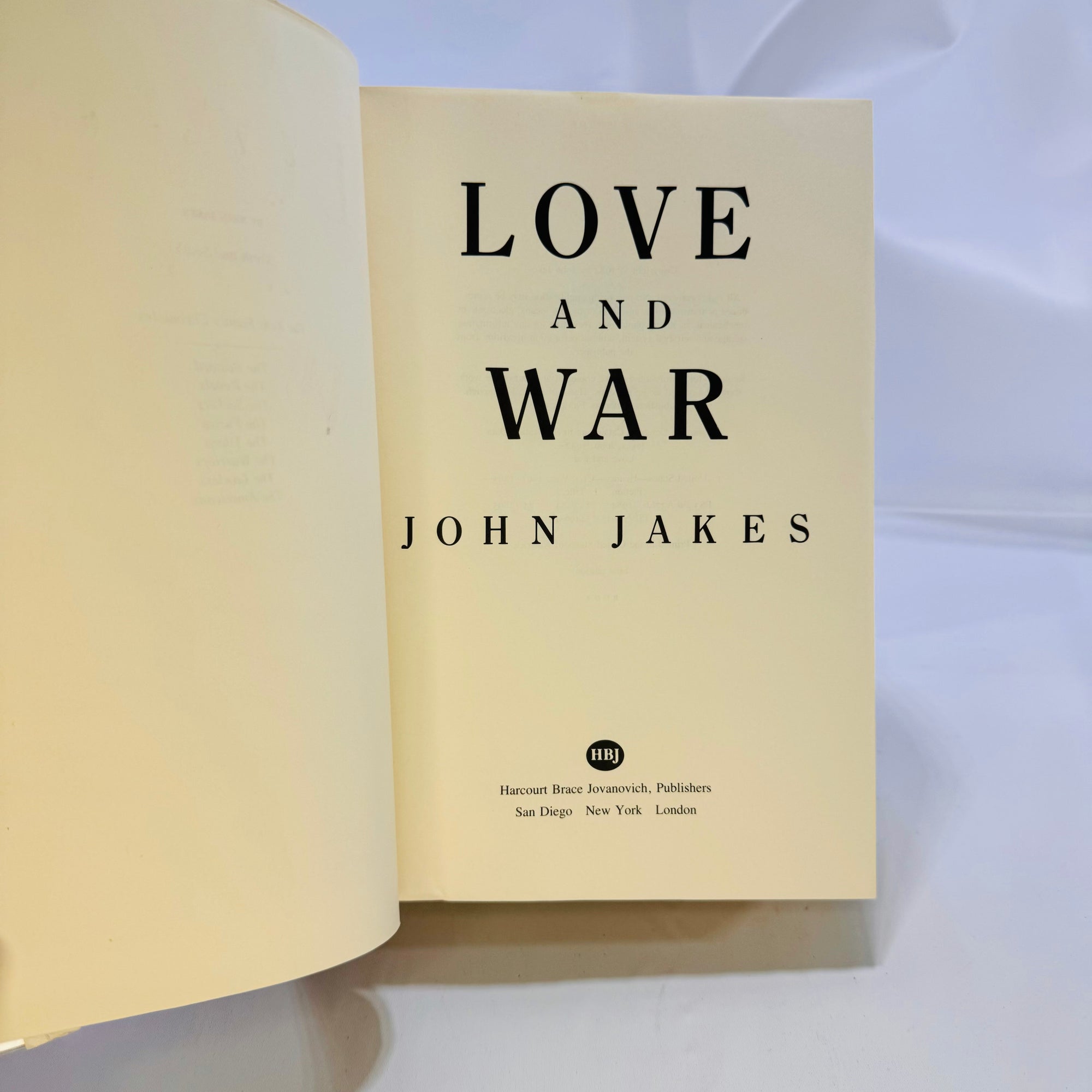 Love and War by John Jakes First Edition 1984 Harcourt