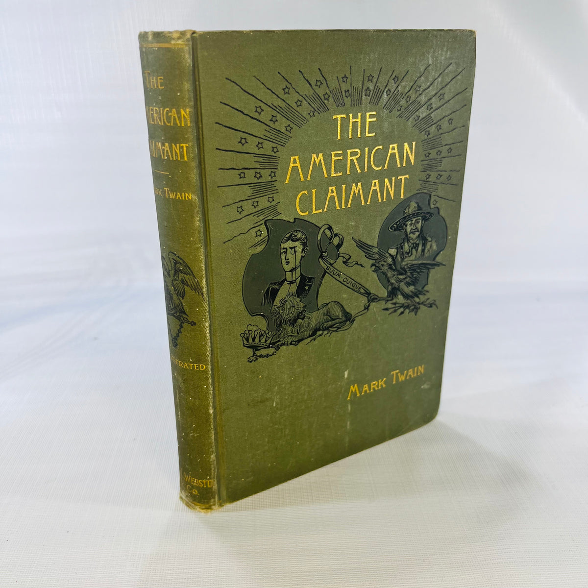 The American Claimant by Mark Twain 1892 published Charles L. Webster &amp; Co