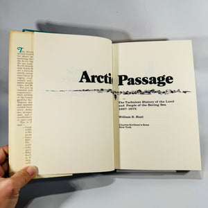 Arctic Passage: The Turbulent History of the Land and People of the Bering Sea 1697–1975