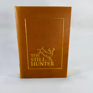 The Still-Hunter (1989 Premier Press Limited Edition, #1171/3000) — Theodore S. Van Dyke | Gilt Edges, Leather-Bound Sporting Classic, Hunting / Sporting Essays
