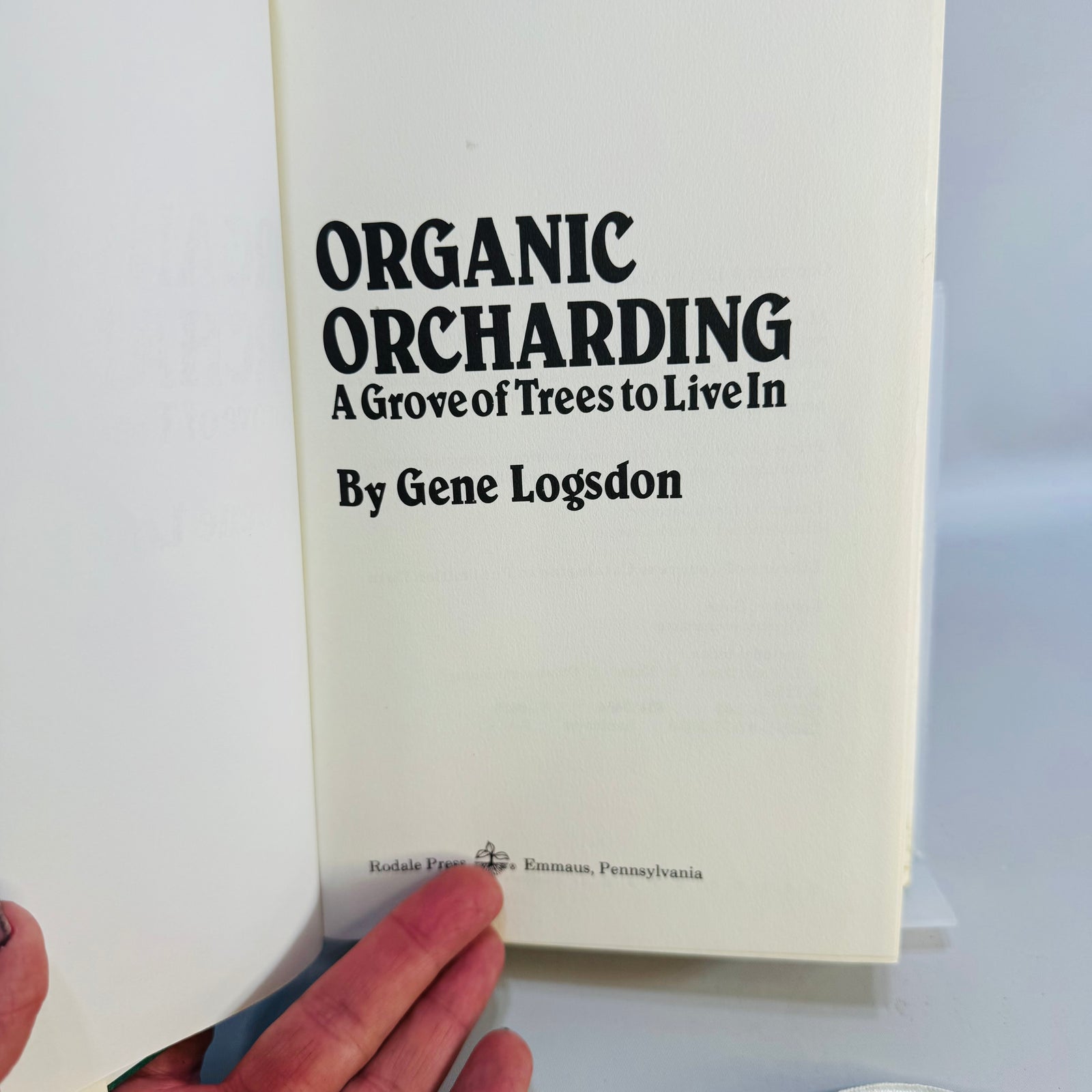 Organic Orcharding: A Grove of Trees to Live In — 1981 Hardcover with Vintage Patch