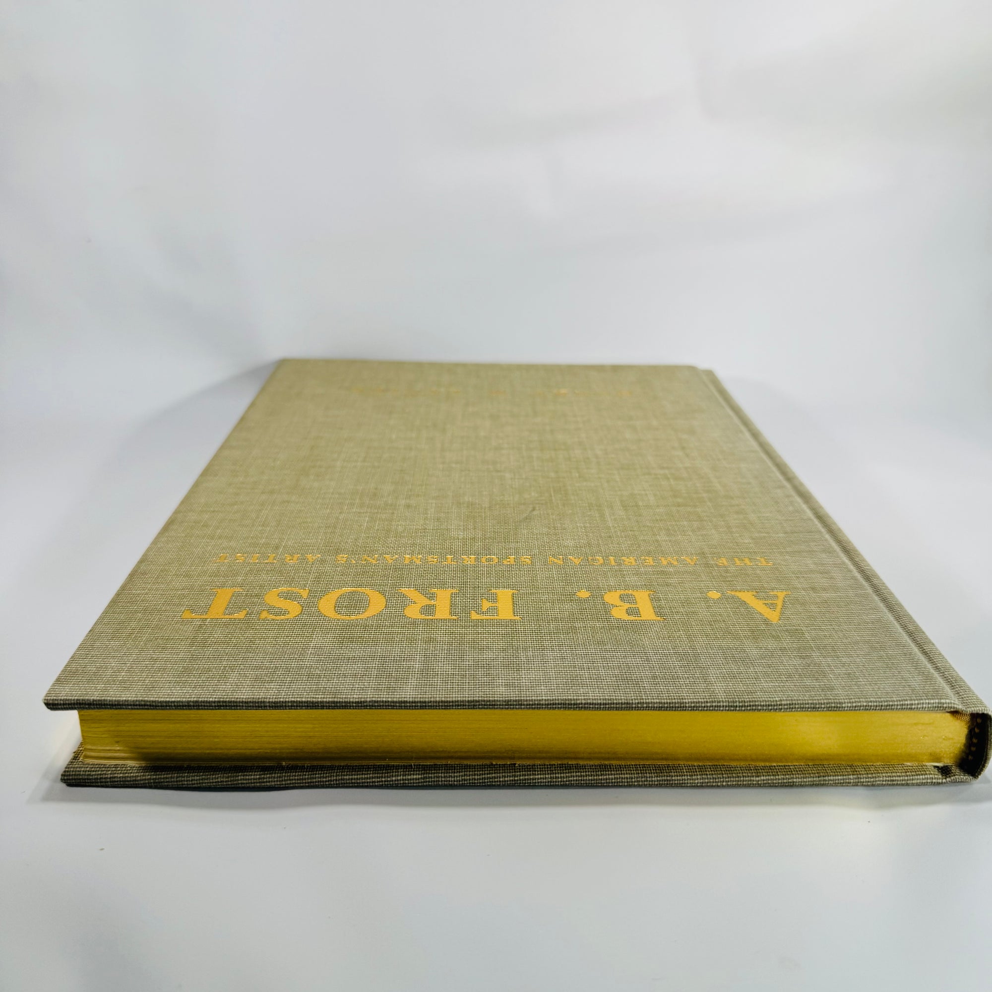A. B. Frost: The American Sportsman’s Artist (1990 Limited Edition) — Henry W. Lanier | Illustrated Sporting Art, Wildlife Art Monograph