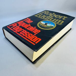 The Aquitaine Progression by Robert Ludlum — 1984 Hardcover First Edition