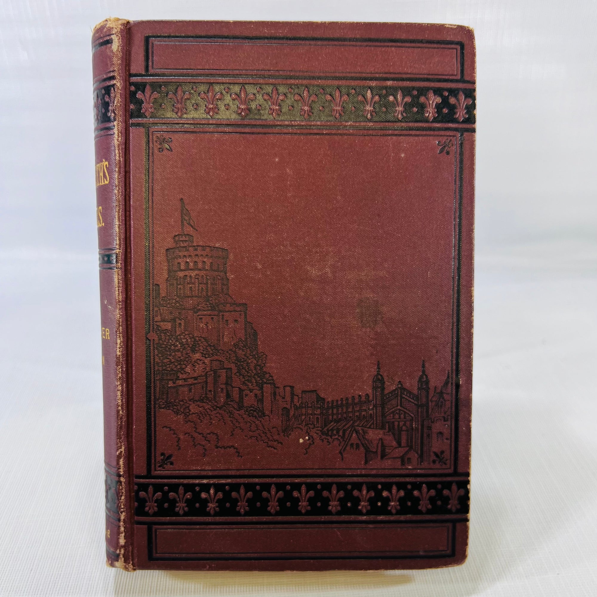 The Tower of London an Historical Romance by William Harrison Ainsworth George illustrated by George Cruikshank circa 1900s Routledge and Sons