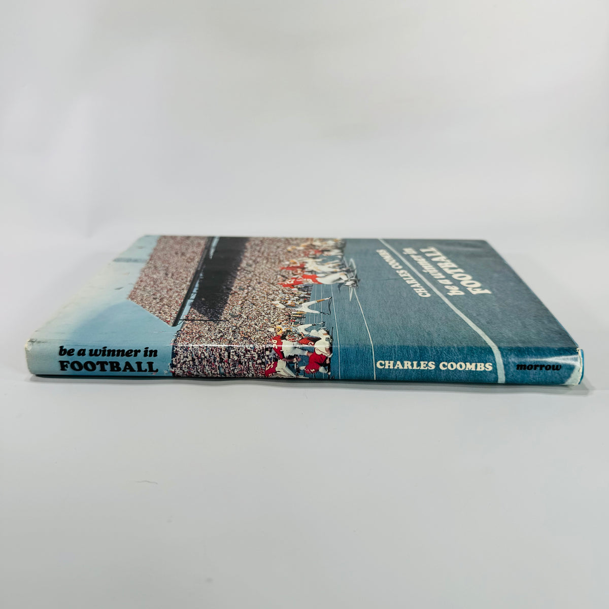 Vintage Sports Instruction • Be a Winner in Football (1974) — Charles Coombs | Illustrated Training Guide, Football Coaching, Juvenile Sports Reference