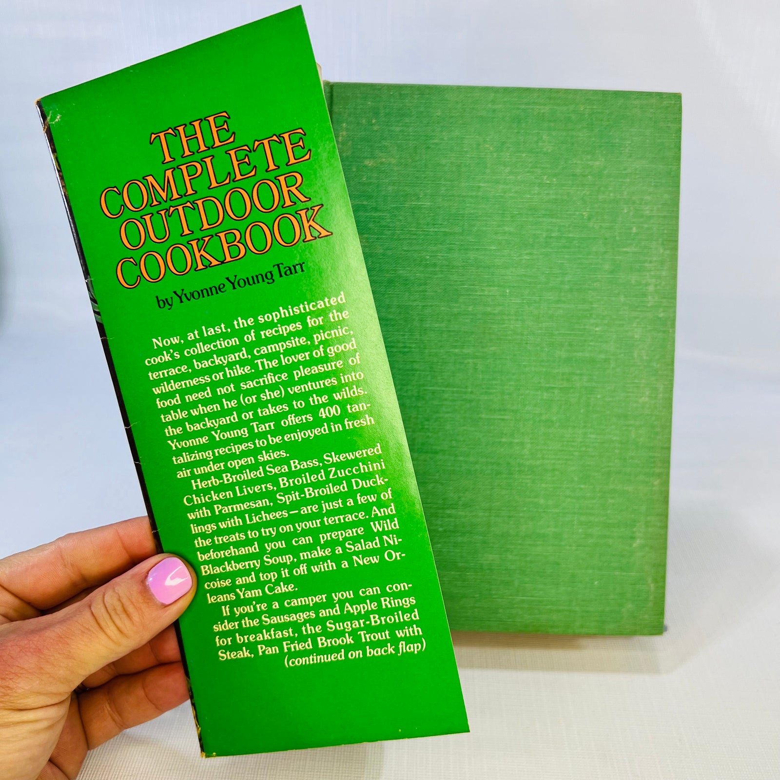 The Complete Outdoor Cookbook by Yvonne Young 1973 Quadrangle/The New York Times Book Co.